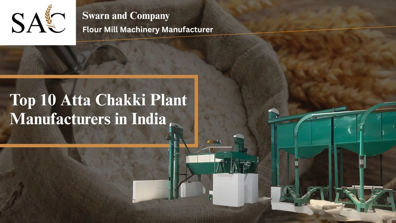 You are currently viewing Top 10 Atta Chakki Plant Manufacturers in India